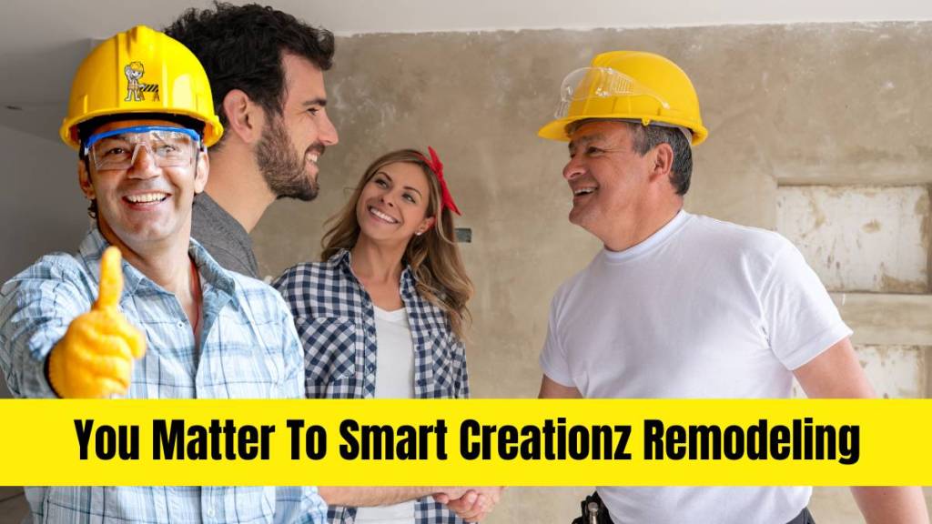 Smart Creationz Remodeling: The Right&nbsp;Contractor